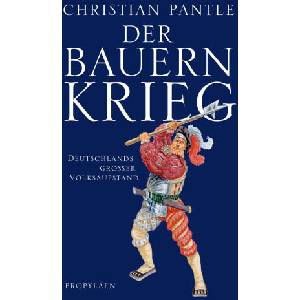 Der Bauernkrieg | Christian Pantle (ISBN: 9783549100516)