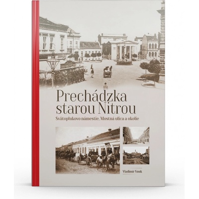 Prechádzka starou Nitrou
