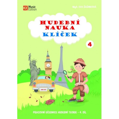 Hudobná náuka Klíček 4 - Eva Šašinková