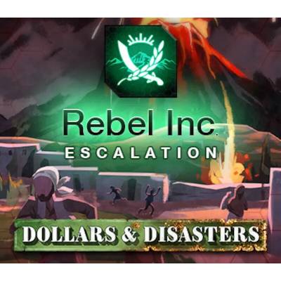 Rebel Inc: Escalation - Dollars & Disasters DLC