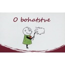 O bohatstve