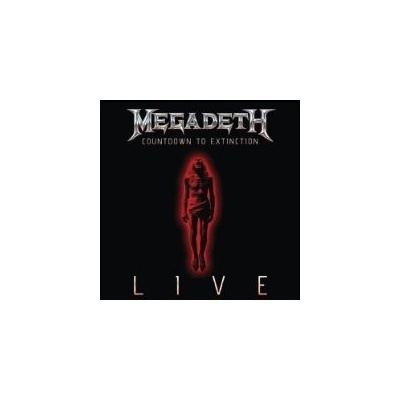 Megadeth - Countdown to extinction/live at the CD