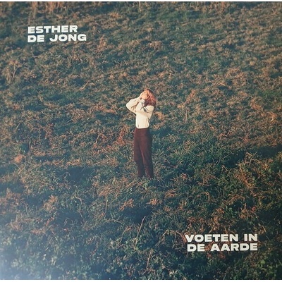 JONG, ESTHER DE - VOETEN IN DE AARDE 1 LP