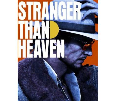 Stranger Than Heaven