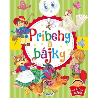 Príbehy a bájky - Matys