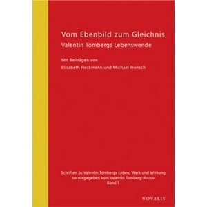 Vom Ebenbild zum Gleichnis | Elisabeth Heckmann, Valentin Tomberg (ISBN: 9783941664739)