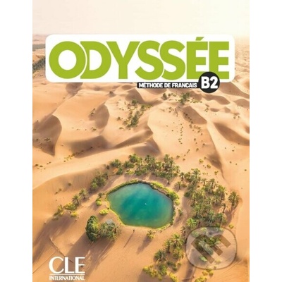 Odyssée - Niveau B2 - Elève