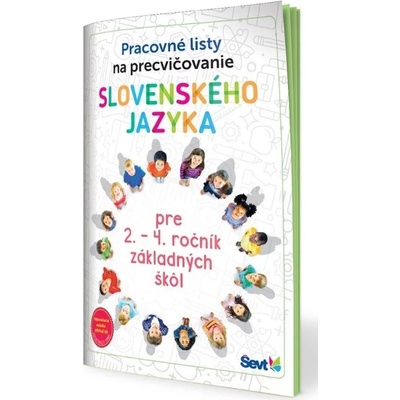 Pracovný zošit „Precvičovanie slovenského jazyka pre 2. – 4. ročník ZŠ“