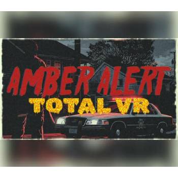 Amber Alert Total VR