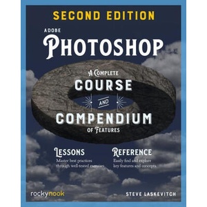 Adobe Photoshop, 2nd Edition: A Complete Course and Compendium of Features | Stephen Laskevitch (ISBN: 9798888140178)
