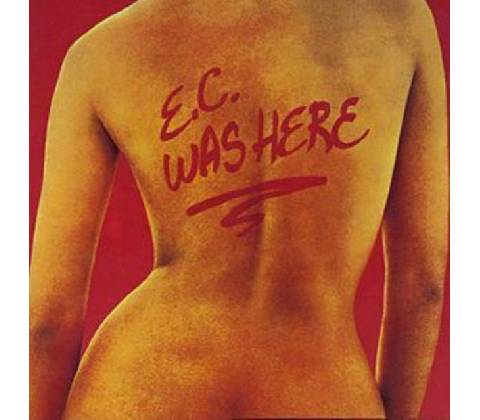 CLAPTON ERIC: E.C. WAS HERE, CD