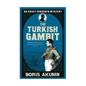 Turkish Gambit | Boris Akunin (ISBN: 9780753819999)