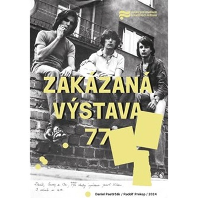 Zakázaná výstava 77 - Daniel Pastirčák