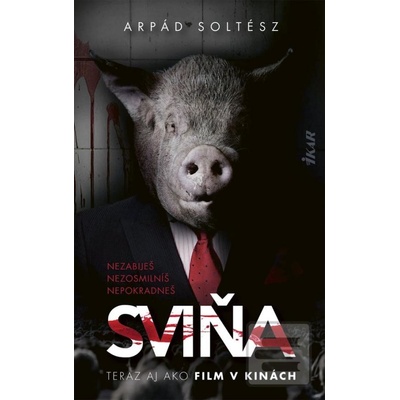 Sviňa, 2. vydanie - Soltész Arpád