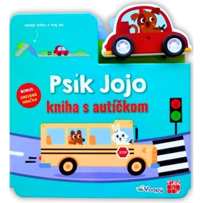 Psík Jojo - kniha s autíčkom