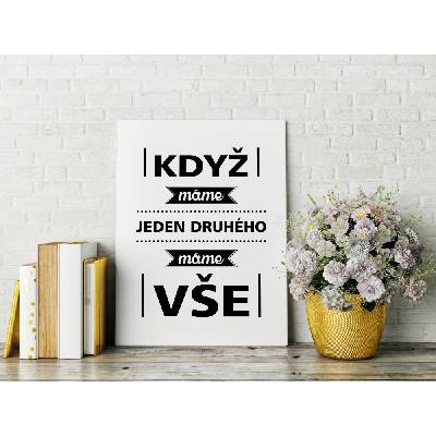 WALLVINIL Obraz na plátně - Máme jeden druhého Velikost: 20x30 cm