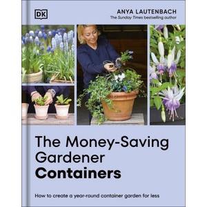 Money-Saving Gardener Containers (ISBN: 9780241733073)