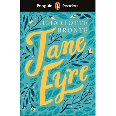 Penguin Readers Level 4: Jane Eyre - Charlotte Brontë, Penguin Books