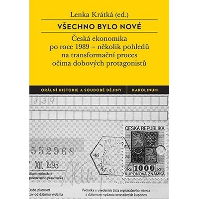 Všechno bylo nové - Lenka Krátká