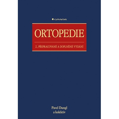 Ortopedie - kolektiv Dungl a