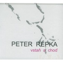 Vstaň a choď - Peter Repka