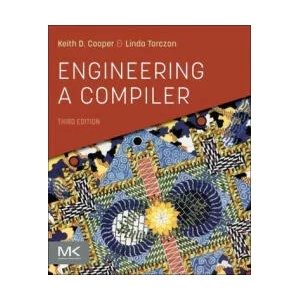 Engineering a Compiler | Keith Cooper, Linda Torczon (ISBN: 9780128154120)