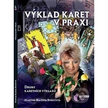 Výklad karet v praxi - Martina Blažena Boháčová