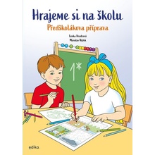 Hrajeme si na školu - Lenka Hradcová