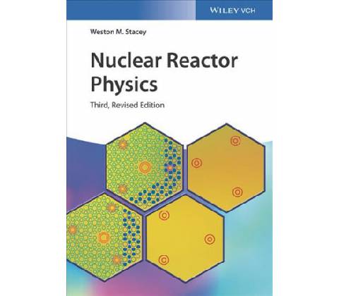 Nuclear Reactor Physics 3e