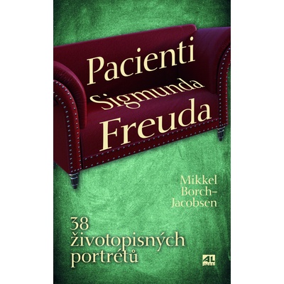 Pacienti Sigmunda Freuda - Mikkel-Borch Jacobsen