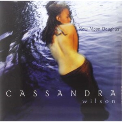 Wilson Cassandra - New Moon Daughter LP