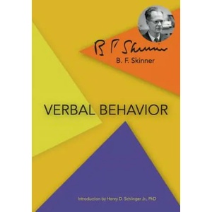 Verbal Behavior | B F Skinner (2014)