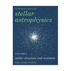 Introduction to Stellar Astrophysics: Volume 3 | Erika Böhm-Vitense (ISBN: 9780521348713)