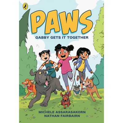PAWS: Gabby Gets it Together - Nathan Fairbairn, Penguin Random House Children's UK