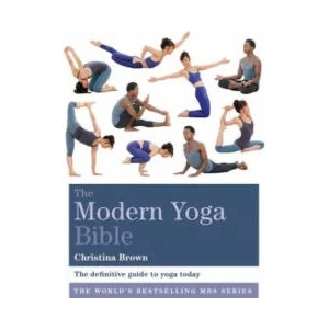 Modern Yoga Bible | Christina Brown (ISBN: 9781841814667)