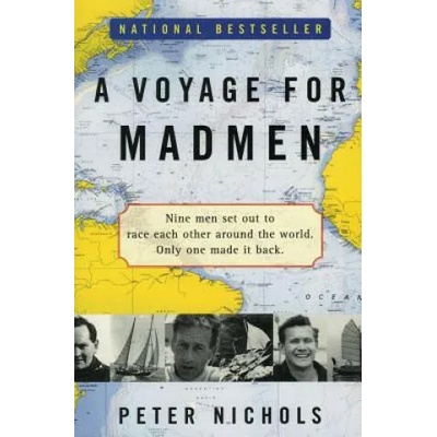 A Voyage for Madmen | Peter Nichols