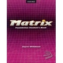 Matrix - Foundation Student´s Book