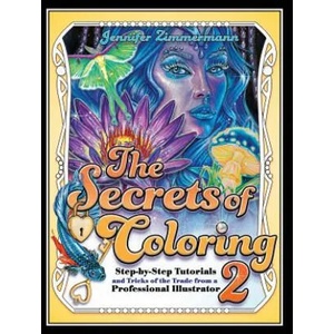 Secrets of Coloring 2 | Zimmermann Jennifer Zimmermann (ISBN: 9780998929248)