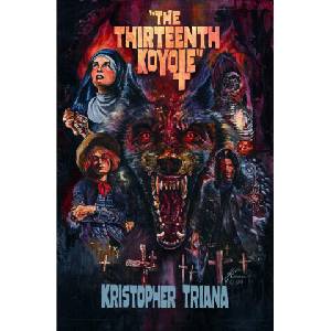 The Thirteenth Koyote | Kristopher Triana (ISBN: 9781961758063)