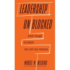 Leadership Unblocked (ISBN: 9781647827267)