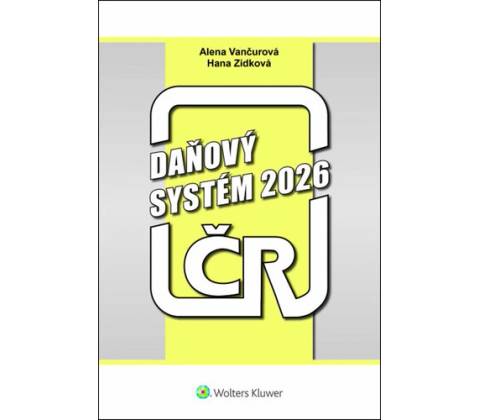 Daňový systém ČR 2026