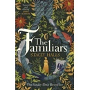 The Familiars - Stacey Halls