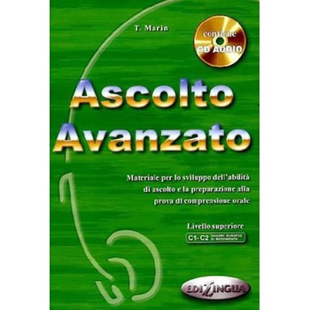 Ascolto Avanzo: Libro dello studente + CD Audio