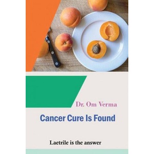 Cancer Cure Is Found | Om Verma (ISBN: 9781797710204)