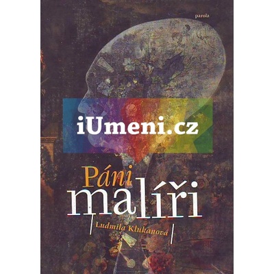 Páni malíři - Ludmila Klukanová