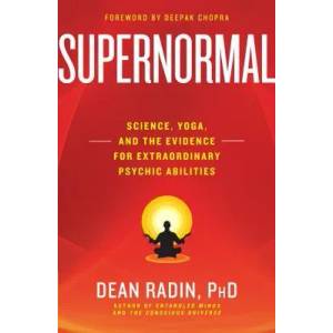 Supernormal | Dean Radin (2013)