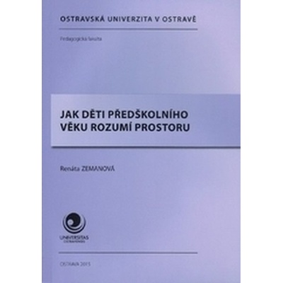 Jak děti předškolního věku rozumí prostoru