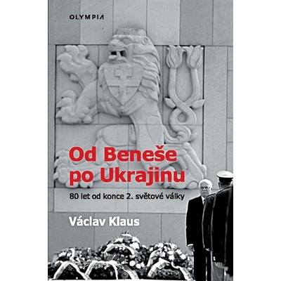 Od Beneše po Ukrajinu - Václav Klaus – Zboží Dáma