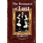 Black Fern, an Imprint of Erosetti Press The Romance of Lust, Complete Edition Volumes I-IV | Dante Remy, Dante Remy