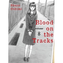 Blood on the Tracks 8